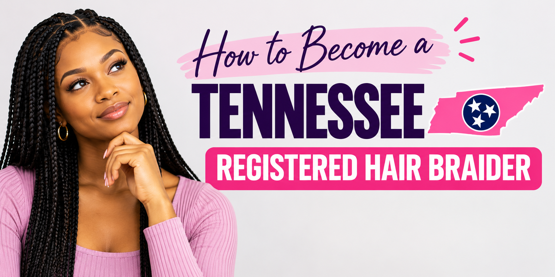 How to Become a Tennessee Hair Braider
